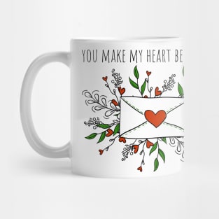 you make my heart beat faster Mug